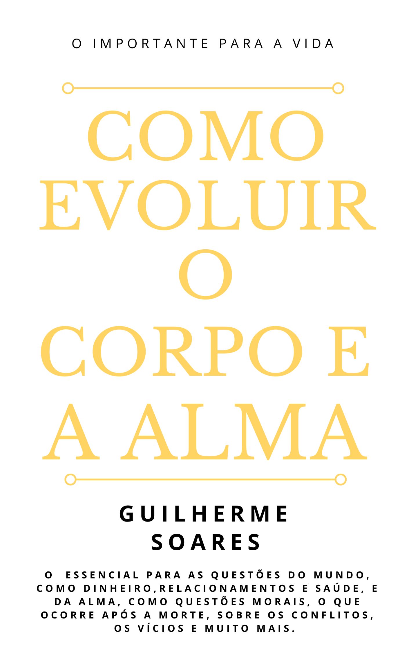 E-BOOK – Como Evoluir o Corpo e a Alma