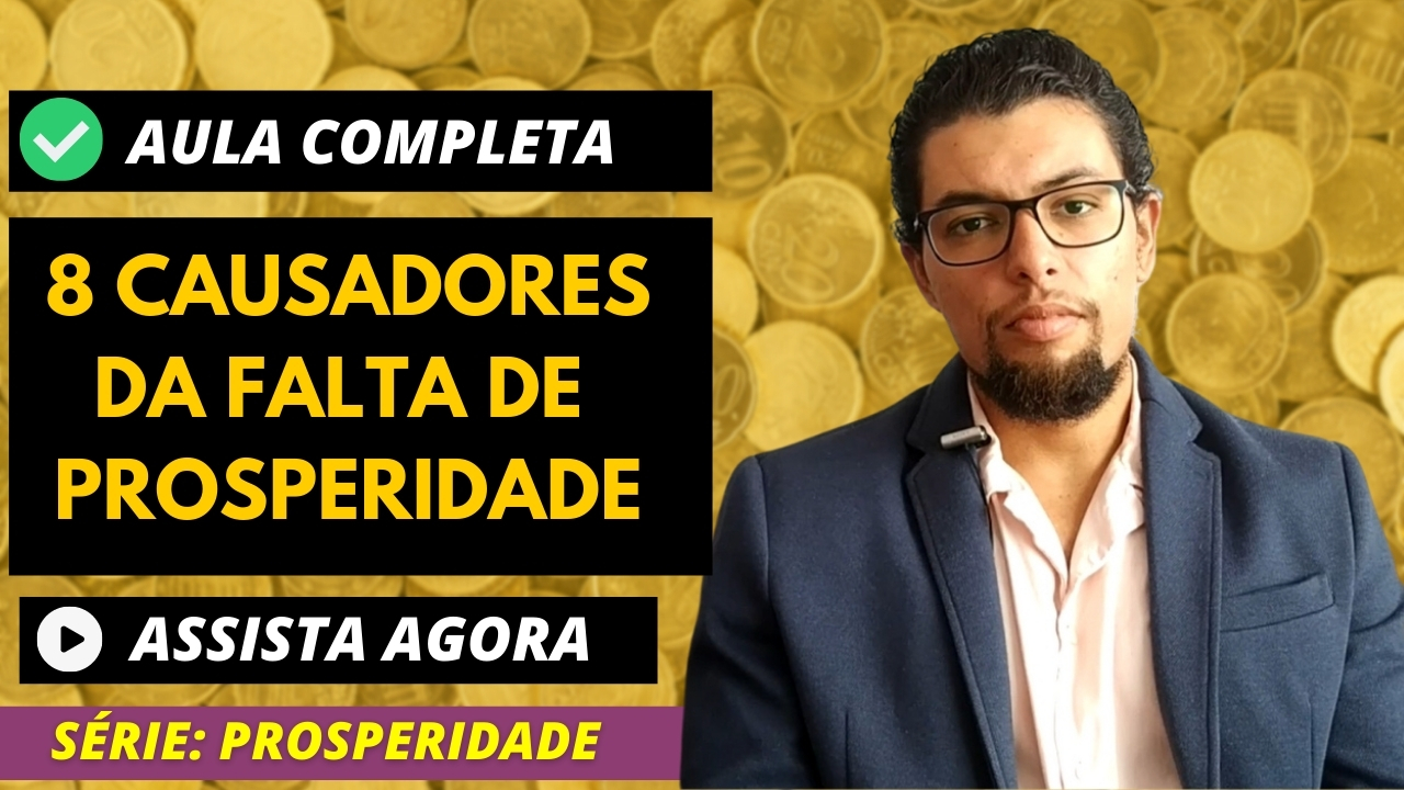 8 Sabotadores da Prosperidade
