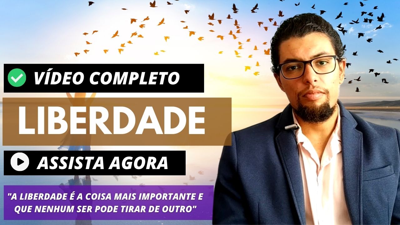 Liberdade – Ser Livre