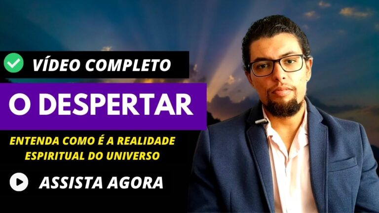 O Despertar para o Espírito – Entenda a Realidade Espiritual do Universo